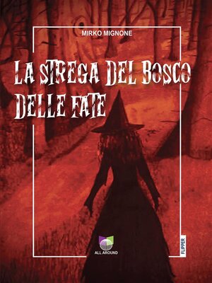 cover image of La strega nel bosco delle fate